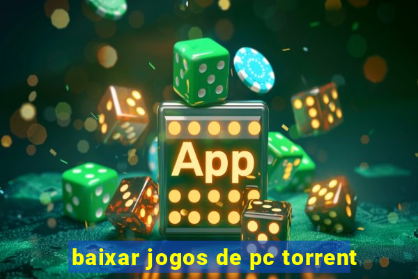 baixar jogos de pc torrent